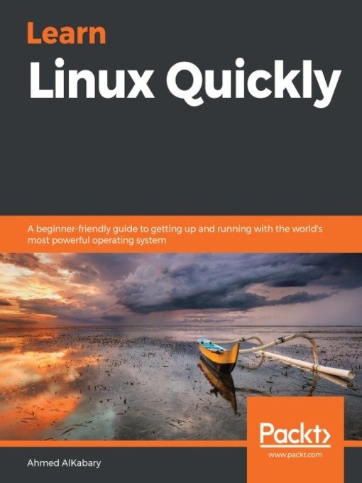 Title details for Learn Linux Quickly by Ahmed AlKabary - Available